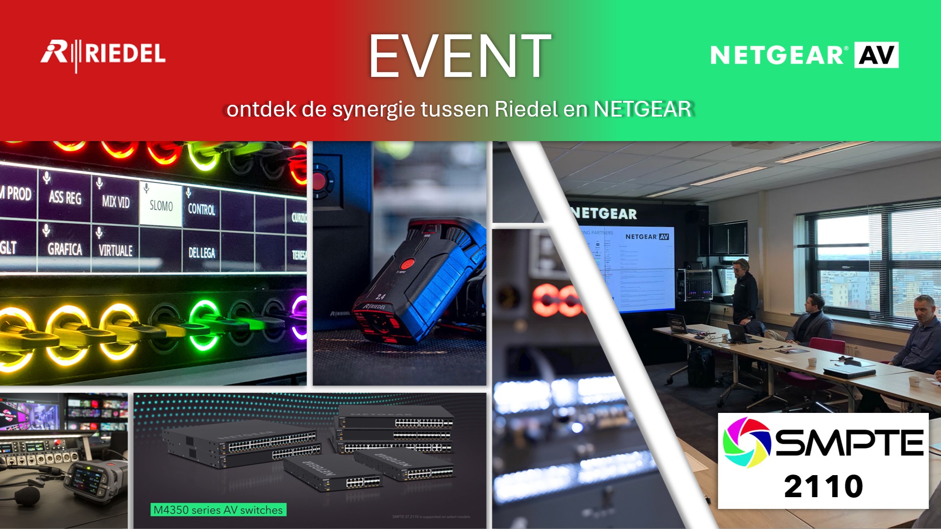 Event: ontdek de synergie tussen Riedel en NETGEAR en vergaar kennis over SMPTE2110